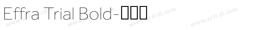 Effra Trial Bold字体转换